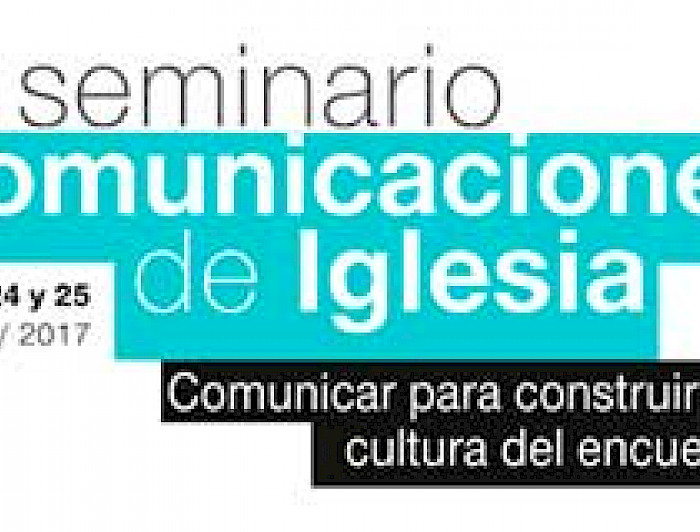 imagen correspondiente a la noticia: "Seminario internacional aborda fortalezas y debilidades en las comunicaciones de Iglesia"